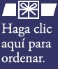 Haga clic aqu para ordenar.